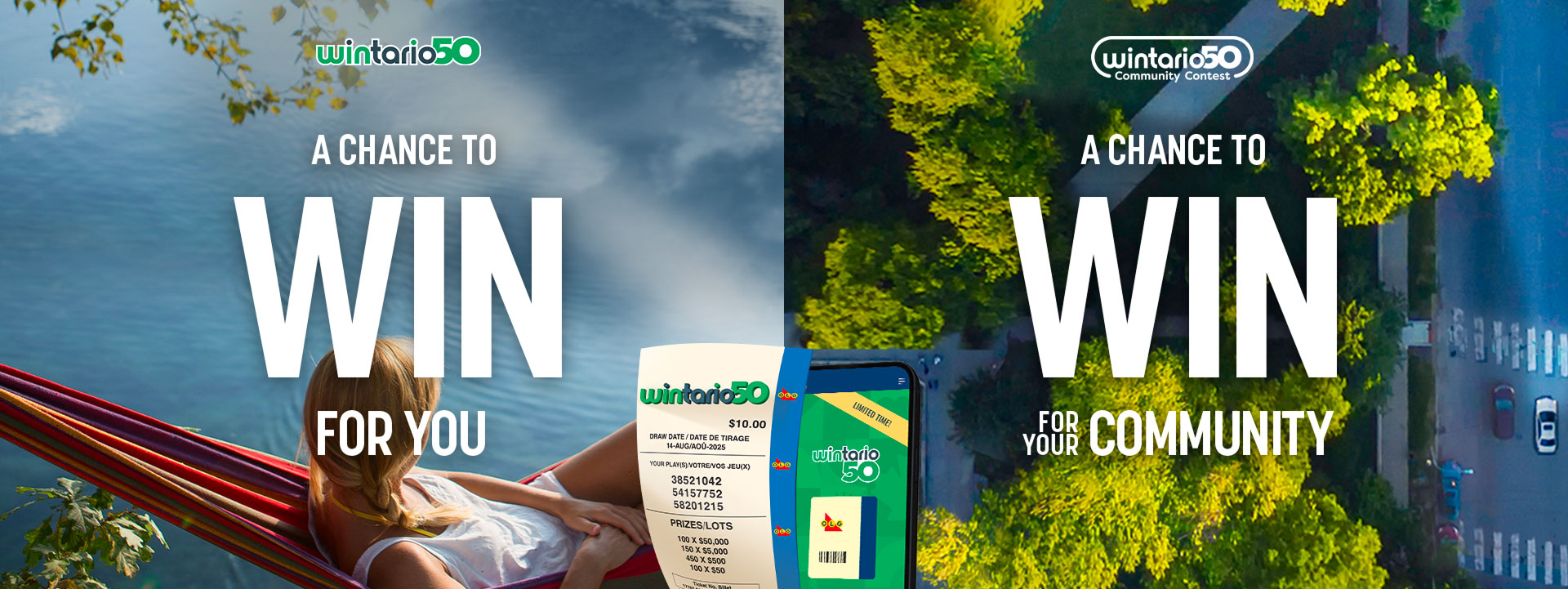 Wintario50. A chance to win for you. Wintario50 Community Contest. A chance to win for your community.